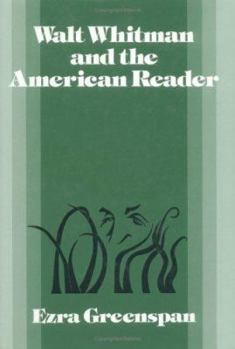 Hardcover Walt Whitman and the American Reader Book