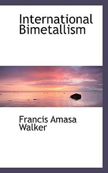 Paperback International Bimetallism Book