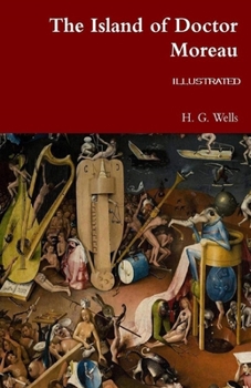 The Island of Dr. Moreau Illustrated