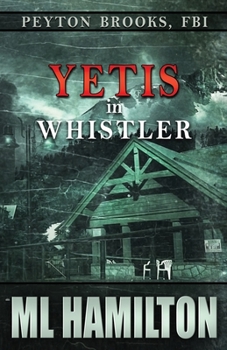 Paperback Yetis in Whistler Book