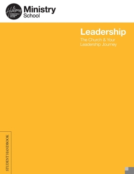 Paperback Ministry School: Leadership - Student Handbook: The Church & Your Leadership Journey Book