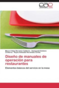 Paperback Diseno de Manuales de Operacion Para Restaurantes [Spanish] Book