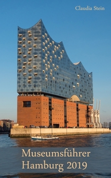 Paperback Museumsführer Hamburg 2019 [German] Book