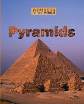 Wonders of the World - Pyramids (Wonders of the World) - Book  of the Wonders of the World