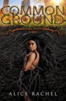 Common Ground: Kayla and Taylor's Novella - Book  of the Under Ground