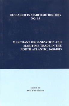 Paperback Merchant Organization and Maritime Trade in the North Atlantic, 1660-1815 Book