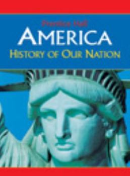 Hardcover America: History of Our Nation Survey Student Edition 2007c Book