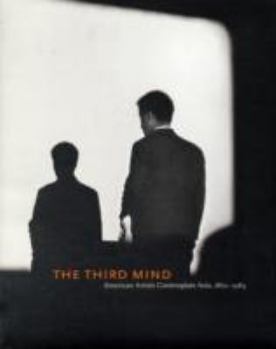 Hardcover The Third Mind: American Artists Contemplate Asia, 1860-1989 Book