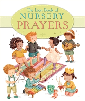 Hardcover The Lion Book of Nursery Prayers Book