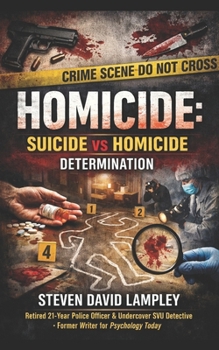 Paperback Homicide: SUICIDE v HOMICIDE DETERMINATION Book