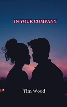 Paperback In Your Company Book