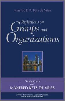 Hardcover Reflections on Groups and Organizations Book