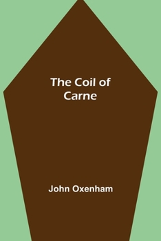 The Coil of Carne
