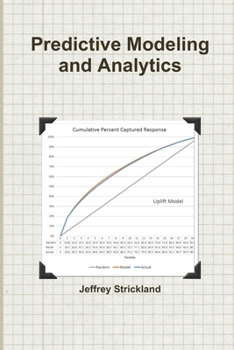 Paperback Predictive Modeling and Analytics Book