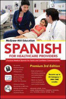 Paperback McGraw-Hill Education Spanish for Healthcare Providers, Premium [With MP3 CD] Book