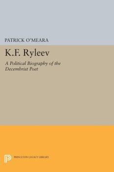 Paperback K.F. Ryleev: A Political Biography of the Decembrist Poet Book