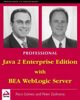 Paperback Professional Java 2 Enterprise Edition with Bea Web Logic Server Book