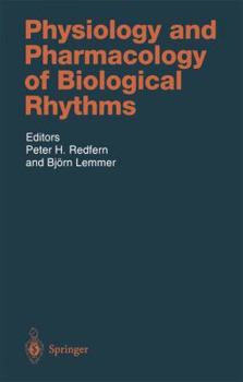Paperback Physiology and Pharmacology of Biological Rhythms Book