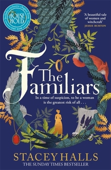 Paperback The Familiars: The dark, captivating Sunday Times bestseller and original break-out witch-lit novel Book