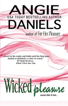 Paperback Wicked Pleasure (The Pleasure Series) Book