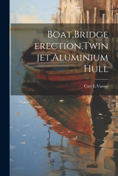 Paperback Boat, Bridge erection, Twin jet, Aluminium hull Book