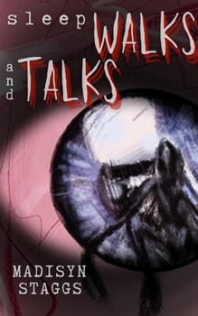Paperback Sleep Walks and Talks Book