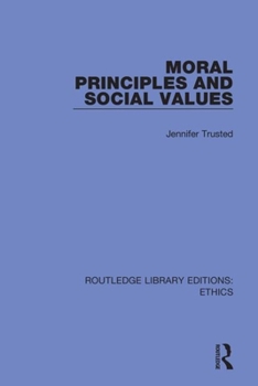 Paperback Moral Principles and Social Values Book
