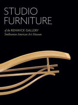 Hardcover Studio Furniture of the Renwick Gallery - Hc Edition: Smithsonian American Art Museum Book