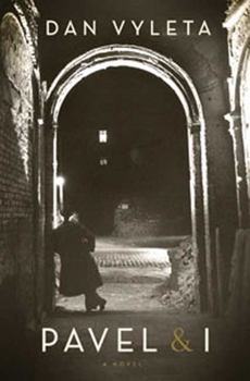 Hardcover Pavel & I: A Novel Book