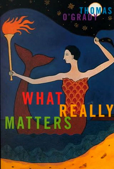 Paperback What Really Matters: Volume 7 Book