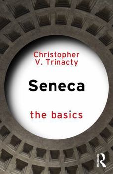 Paperback Seneca: The Basics Book