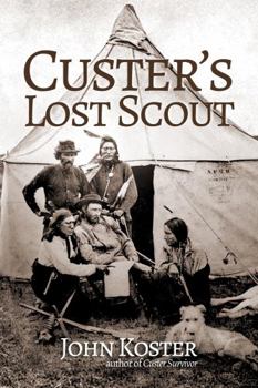 Paperback Custer's Lost Scout Book