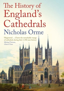 Paperback The History of England's Cathedrals Book