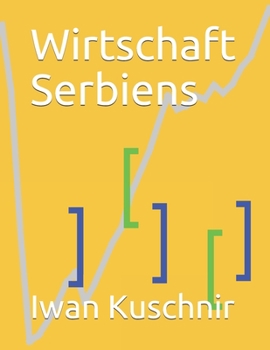 Paperback Wirtschaft Serbiens [German] Book