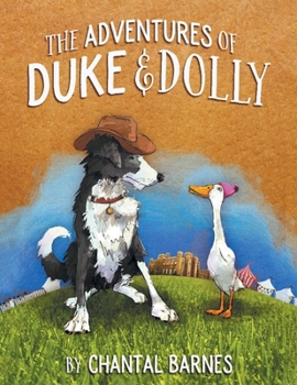 Paperback The Adventures of Duke & Dolly Book
