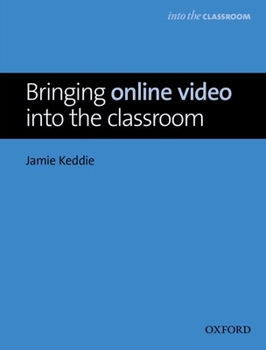 Paperback Bringing Online Video Into the Classroom Book