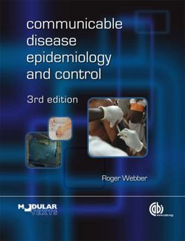 Paperback Communicable Disease Epidemiology and Control: A Global Perspective (Modular Texts) Book