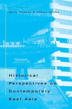 Paperback Historical Perspectives on Contemporary East Asia Book