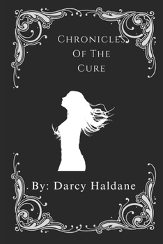 Paperback Chronicles of the Cure: Book 1: Ana Book