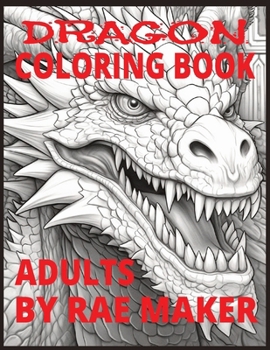 Paperback Aggressive Dragon Adult Coloring Book