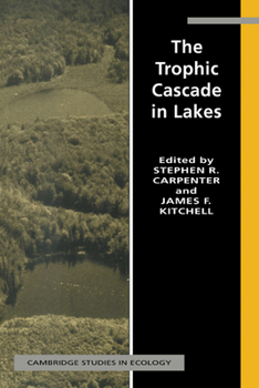 Paperback The Trophic Cascade in Lakes Book