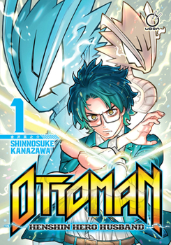 Paperback Ottoman: Henshin Hero Husband Volume 1 Book