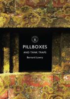 Paperback Pillboxes and Tank Traps Book