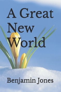 Paperback A Great New World Book