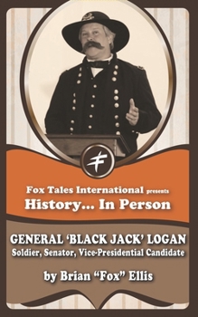 Paperback General 'Black Jack' Logan: Soldier & Senator Book