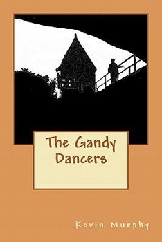 Paperback The Gandy Dancers Book