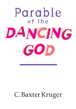 Paperback Parable of the Dancing God Book
