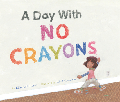 Hardcover A Day with No Crayons Book