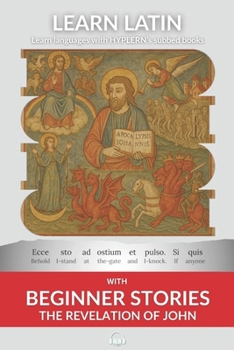 Paperback Learn Latin with the Revelation of John: Interlinear Latin to English Book