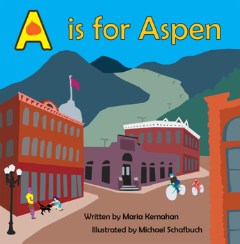 Hardcover A is for Aspen Book